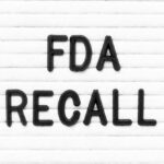 Letter board showing FDA recall message